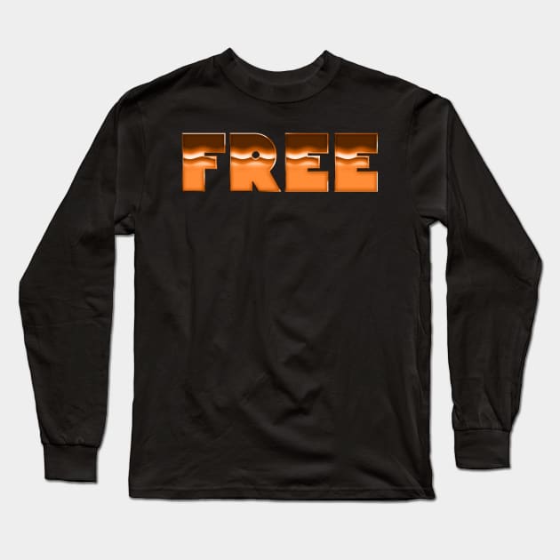 Free // 70s Classic Rock Long Sleeve T-Shirt by DankFutura
